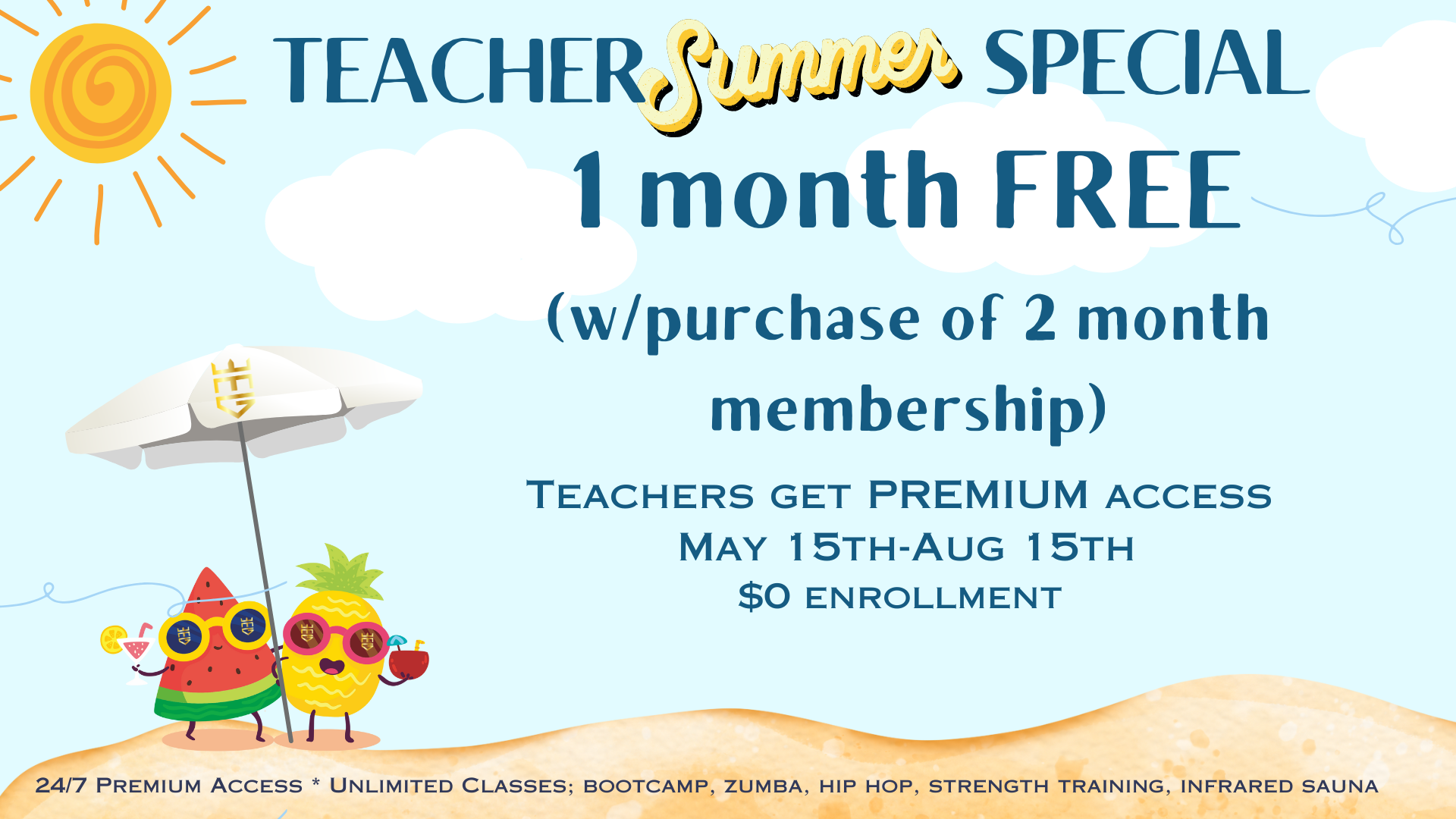 Teacher Special 1 Month Free and $0 Enrollment fee